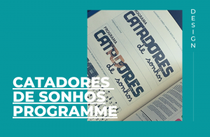 Read more about the article Catadores de Sonhos programme